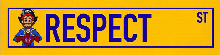 Respect Street Sign Pirate