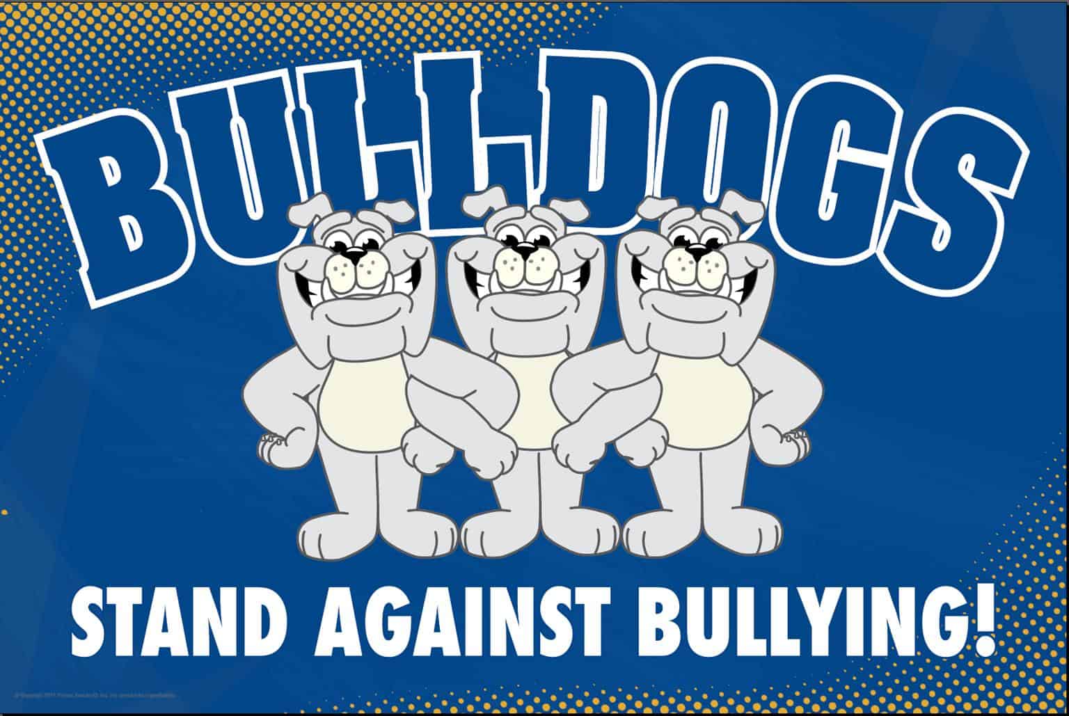 Anti Bullying Poster Bulldogs