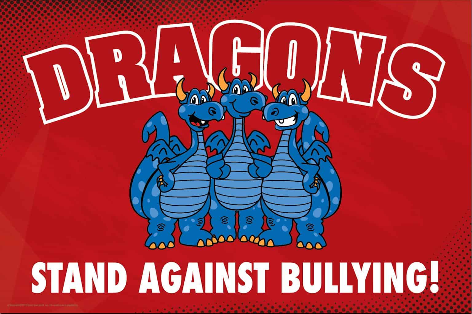 Anti Bullying Poster Dragons