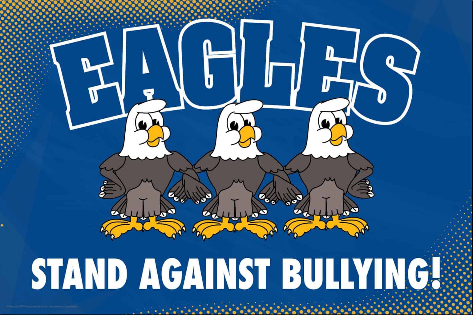 Anti Bullying Poster Eagles