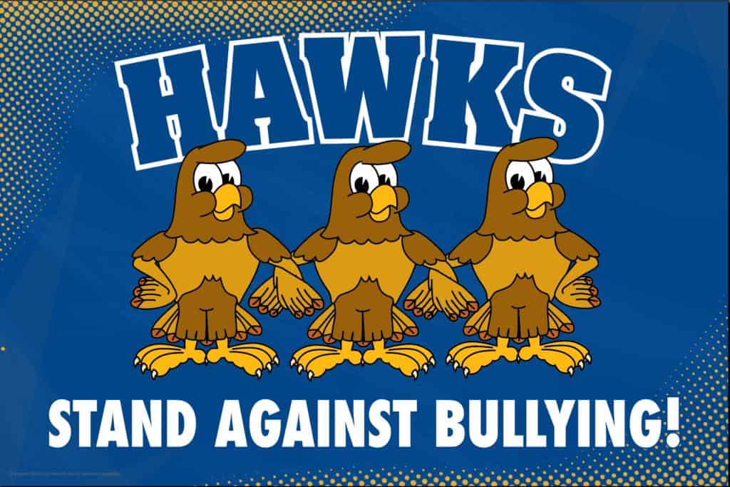 Anti Bullying Poster Hawks