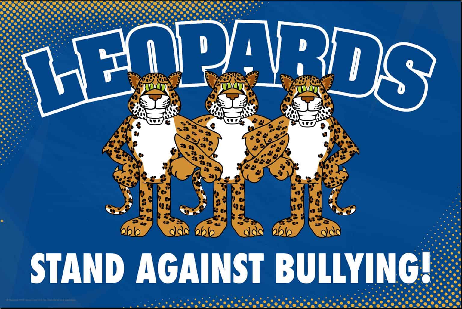 Anti Bullying Poster Leopards