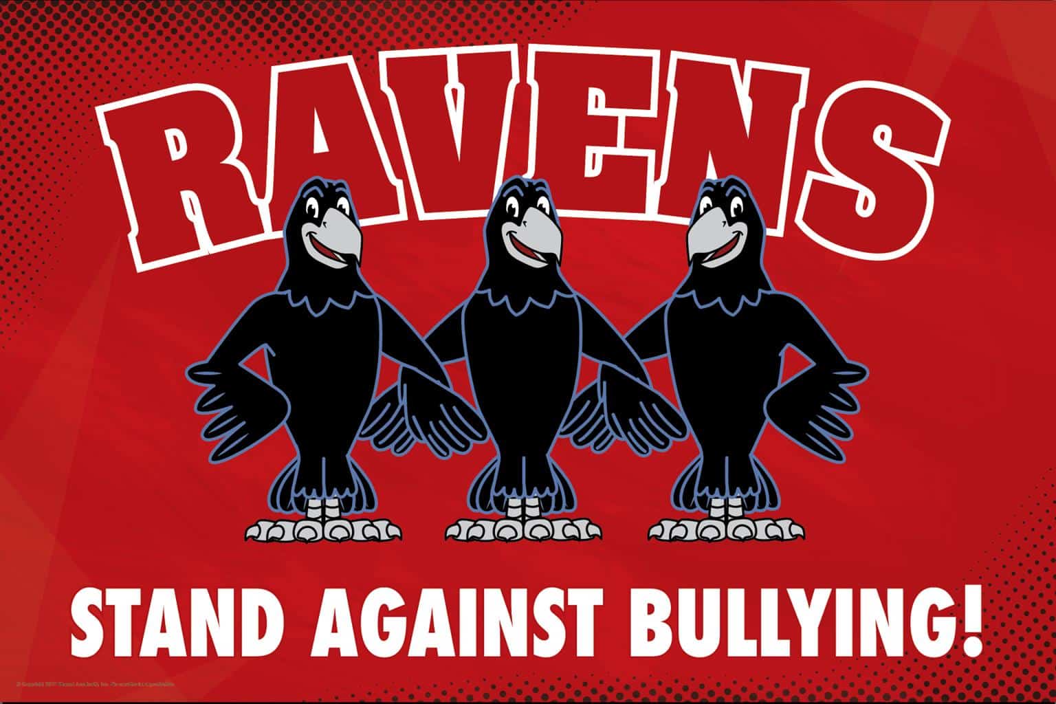 Anti Bullying Poster Ravens