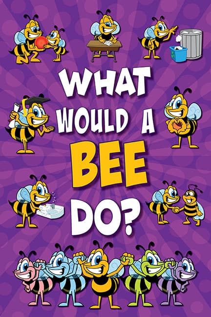 What Would A Bee Do? Poster