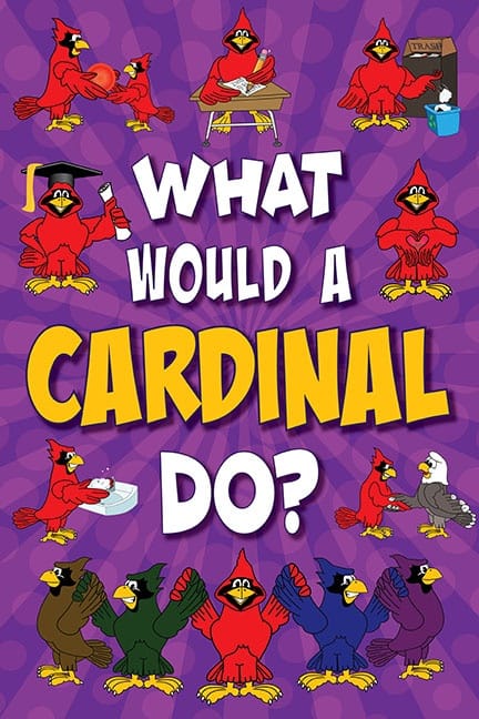 What Would A Cardinal Do? Poster