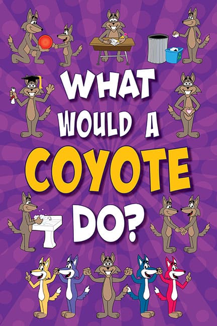What Would A Coyote Do? Poster