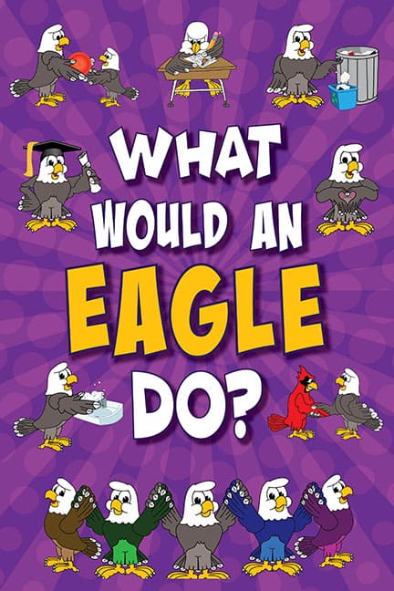 What Would An Eagle Do? Poster