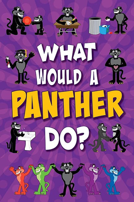 What Would A Panther Do? Poster