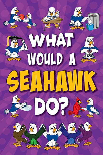 What Would A Seahawk Do? Poster