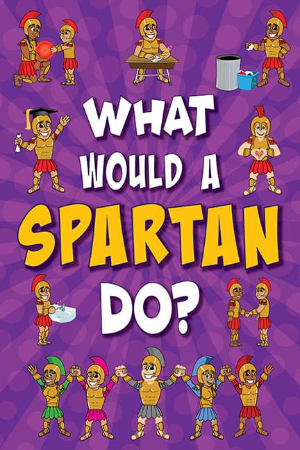 What Would A Spartan Do? Poster