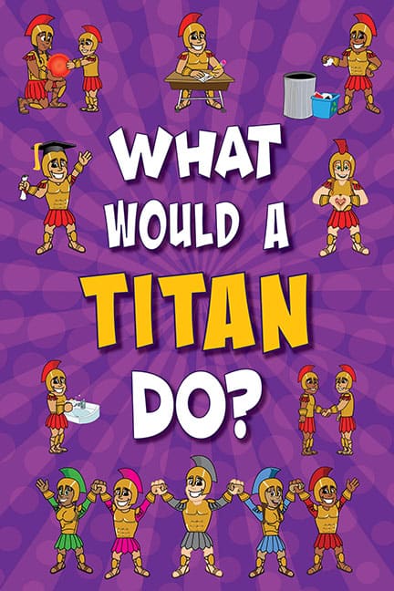 What Would A Titan Do? Poster