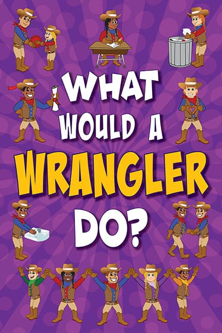 What Would A Wrangler Do? Poster