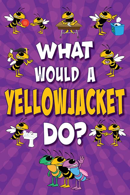 What Would Poster Yellow Jacket