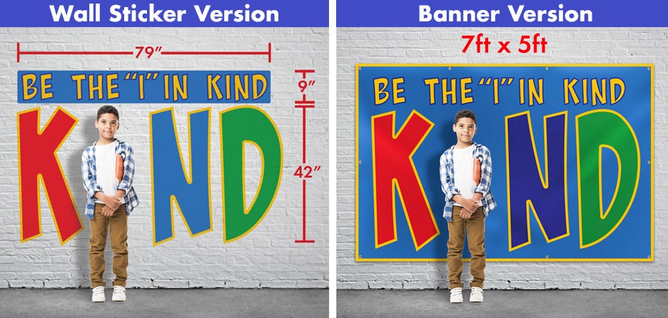 Be the "I" in KIND Banner Stickers